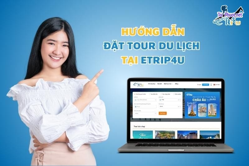 Dịch vụ đặt tour cá nhân hóa theo yêu cầu thoải mái khám phá các địa điểm tùy thích