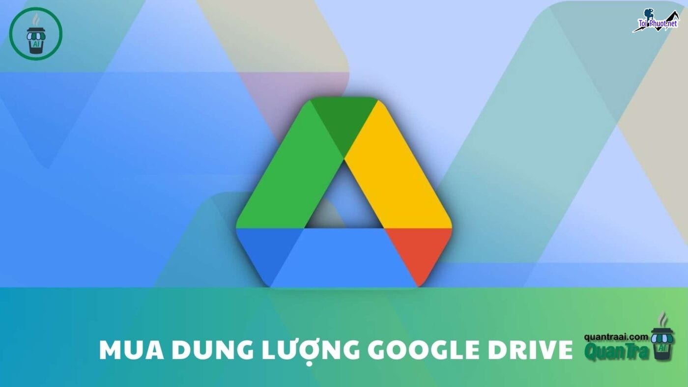 Top 3 bán tài khoản drive google không giới hạn Long Xuyên An Giang nhanh chóng